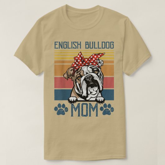 Engelse BullDog mam  English BullDog Mama M T-shirt (Design voorkant)