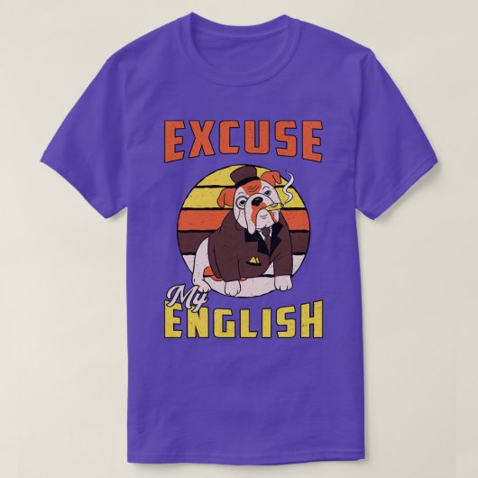 Engelse Bulldog Pardon My English  Funny T-shirt (Design voorkant)