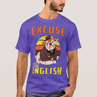 Engelse Bulldog Pardon My English  Funny T-shirt