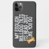 Engelse Bulldog Tilts Hoofd Grappig Quote Hond Pap Case-Mate iPhone Case (Achterkant)