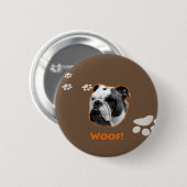 Engelse Bulldog Woof Ronde Button 5,7 Cm (Voorkant /achterkant)