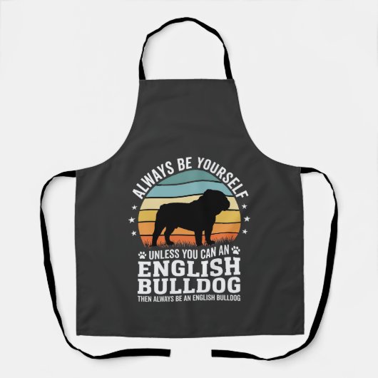 Engelse Bulldog Zonsondergang Wees Jezelf Hond Schort (Voorkant)