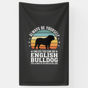 Engelse Bulldog Zonsondergang Wees Jezelf Hond Spandoek