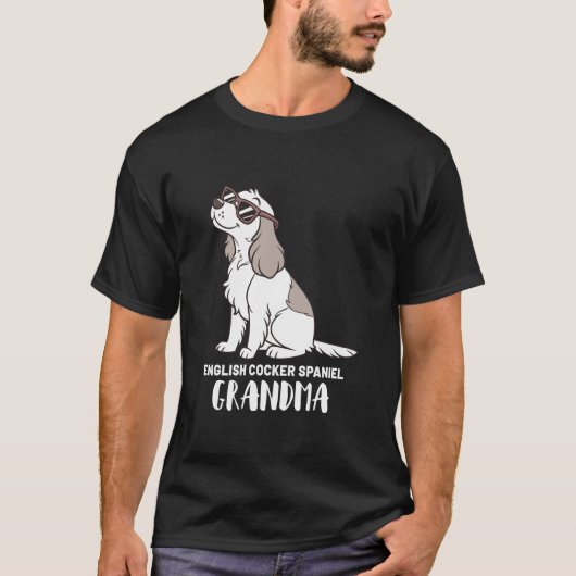 Engelse Cocker Spaniel Hondenbezitter Oma T-shirt (Voorkant)