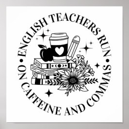 Engelse leraren draaien op cafeïne en komma's poster