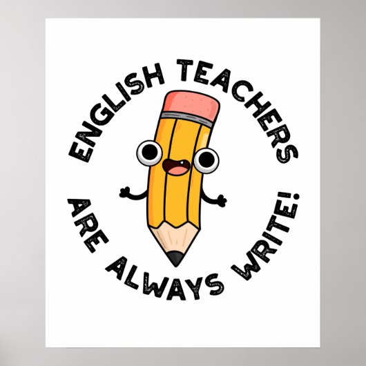 Engelse leraren schrijven altijd grappige potloods poster (Voorkant)