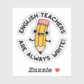 Engelse leraren schrijven altijd grappige potloods sticker (Vel)