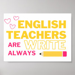 Engelse leraren schrijven altijd poster