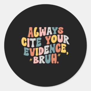 Engelse Leraren T-shirt Tekst Bewijs Ronde Sticker
