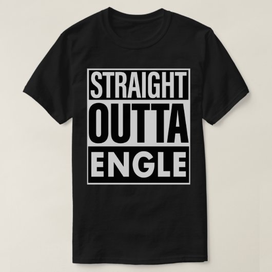 Engelse naam Straight Outta Engle T-shirt (Design voorkant)