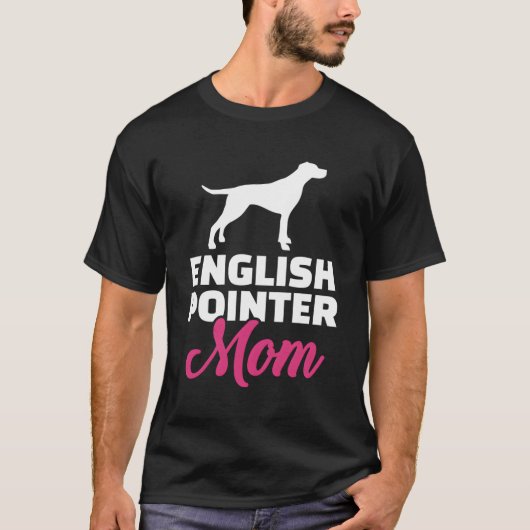Engelse Pointer Mom T-shirt (Voorkant)