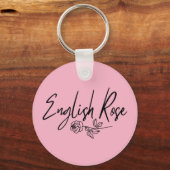 Engelse Roos TYPOGRAFIE HANDGESCHREVEN STIJL Sleutelhanger (Voorkant)