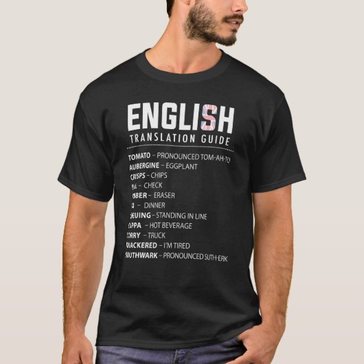 Engelse Slang Vertaalgids voor Britse expat in de T-shirt (Voorkant)