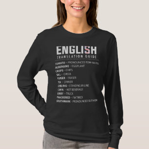 Engelse Slang Vertaalgids voor Britse expat in de  T-shirt