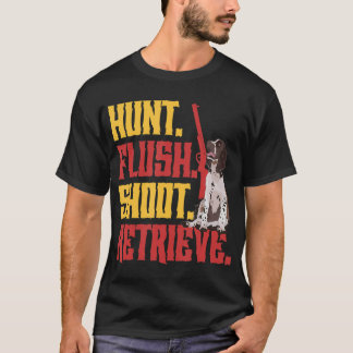 Engelse Springer Spaniel Hunt Flush Shoot Retrieve T-shirt