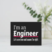 Engineer Altijd goed Funny Sarcastic Briefkaart (Staand voorkant)