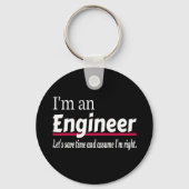 Engineer Altijd goed Funny Sarcastic Sleutelhanger (Voorkant)