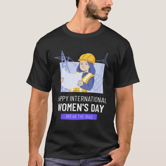 Engineer Break Bias Happy International Women s Da T-shirt (Voorkant)