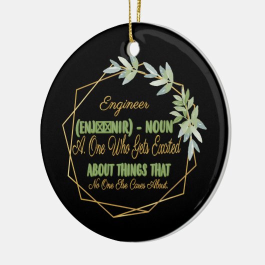 Engineer Definition Funny Humorisy Keramisch Ornament (Links)
