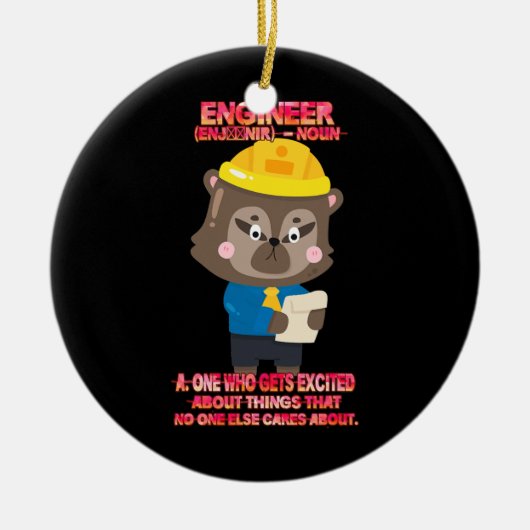 Engineer Definition Funny Sarcasm Keramisch Ornament (Voorkant)