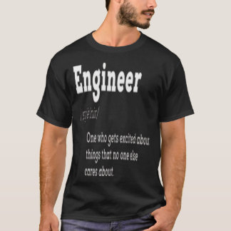 Engineer Definition I is een Engineer T-shirt