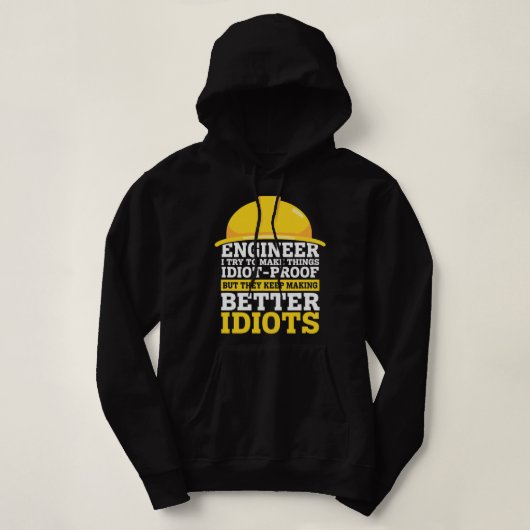 Engineer Engineering Crew Specialist Funny Sayings Hoodie (Design voorkant)