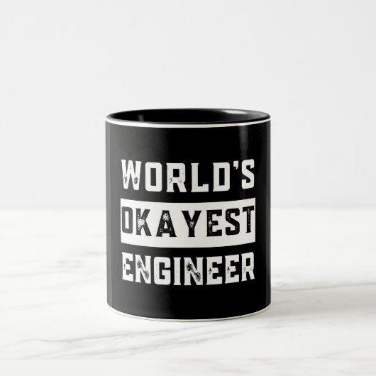 engineer, engineering, okayest, funny, humor tweekleurige koffiemok (Center)