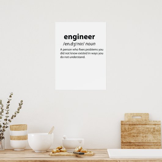 Engineer Funny Dictionary Definition Poster (Keuken)