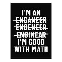 Engineer. Ik ben goed met Wiskunde