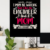 Engineer ik ben ingenieur en moeder poster (Thuiskantoor)