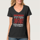 Engineer I'm Not Arguing Electrical Engineering T-shirt (Voorkant)