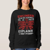 Engineer I'm Not Arguing Electrical Engineering Trui (Voorkant)
