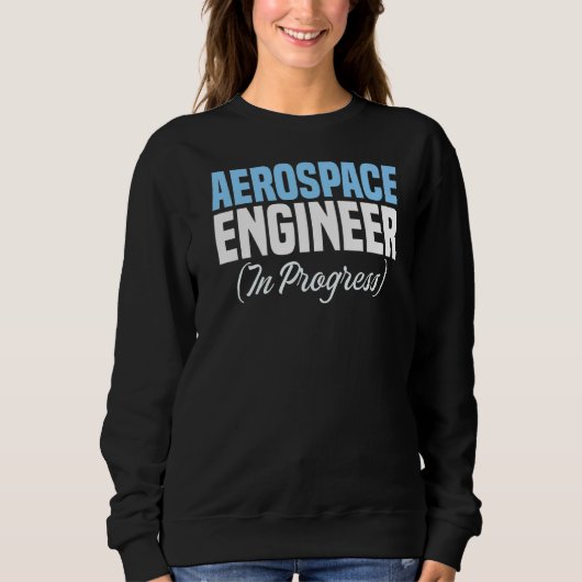 Engineer in Progress Engineering Future Aerospace Trui (Voorkant)