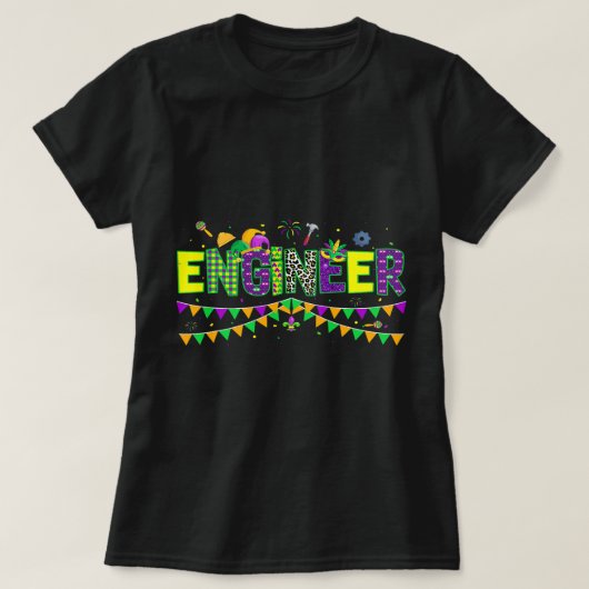 Engineer Lover Funny Mardi Gras Carnival Party Jes T-shirt (Design voorkant)