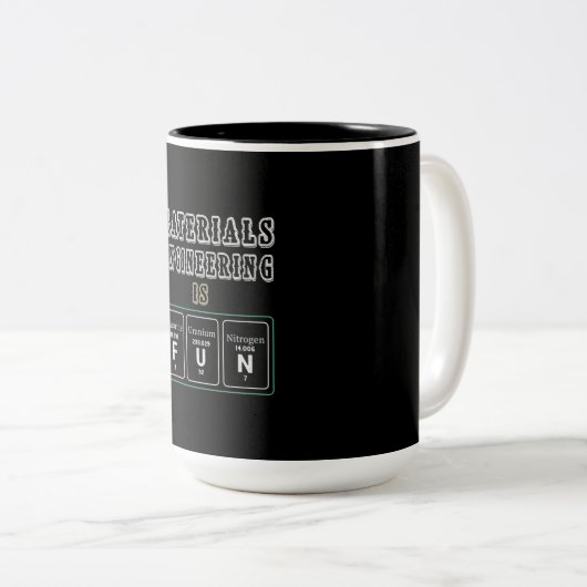 Engineer Materials Engineering Is Fun Tweekleurige Koffiemok (Voorkant rechts)