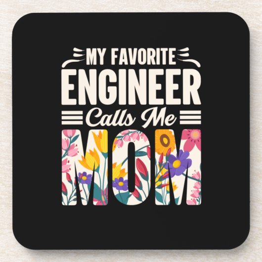 Engineer Mijn favoriete ingenieur roept me mama Bier Onderzetter (Voorkant)