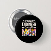 Engineer Mijn favoriete ingenieur roept me mama Ronde Button 5,7 Cm (Voorkant /achterkant)