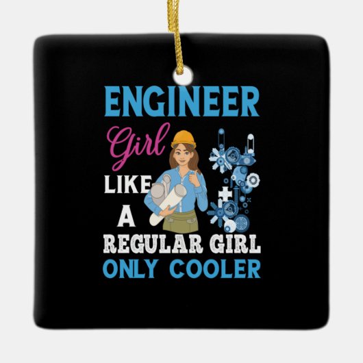 Engineer Proud Engineer Girl Keramisch Ornament (Voorkant)