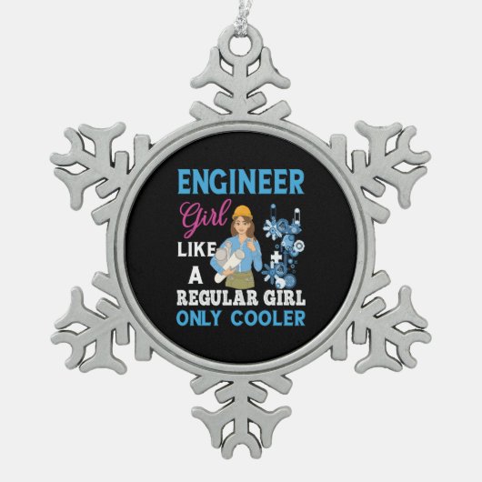 Engineer Proud Engineer Girl Tin Sneeuwvlok Ornament (Voorkant)