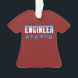 Engineer Snowflake Ornament<br><div class="desc">De tekst van de ingenieur,  voorzien van sneeuw en een rij sneeuwvlokken,  is een uniek ontwerp voor de winterlanders en een uniek ontwerp voor ingenieurs en ingenieurs-studenten bij de verjaardagen en feestdagen.</div>