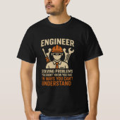 Engineer Solving Problems T-shirt (Voorkant)