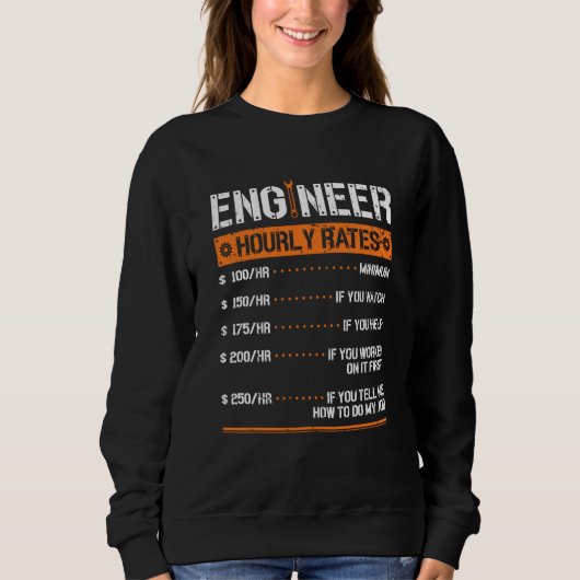 Engineer Uourly Rate Engineering Mechanical Trui (Voorkant)
