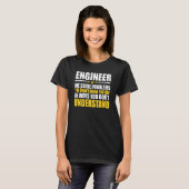 Engineer we lossen problemen op t-shirt (Voorkant volledig)