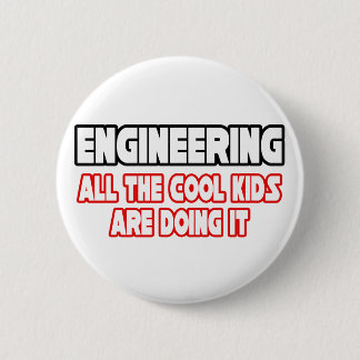 Engineering... alle Kinderen Ronde Button 5,7 Cm