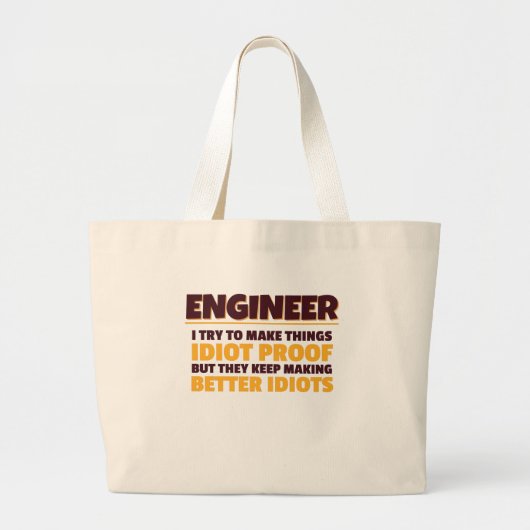 Engineering Engineer probeert dingen dioot bewijs Grote Tote Bag (Voorkant)