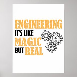 Engineering - Het is als een magische maar echt gr Poster