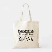 Engineering Het is een meisje ding Tote Bag (Achterkant)