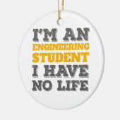 Engineering Ik ben ingenieursstudent zonder leven Keramisch Ornament (Links)