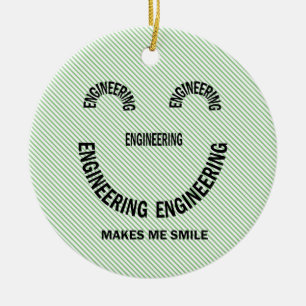 Engineering maakt me glimlachen keramisch ornament
