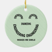 Engineering maakt me glimlachen keramisch ornament (Achterkant)